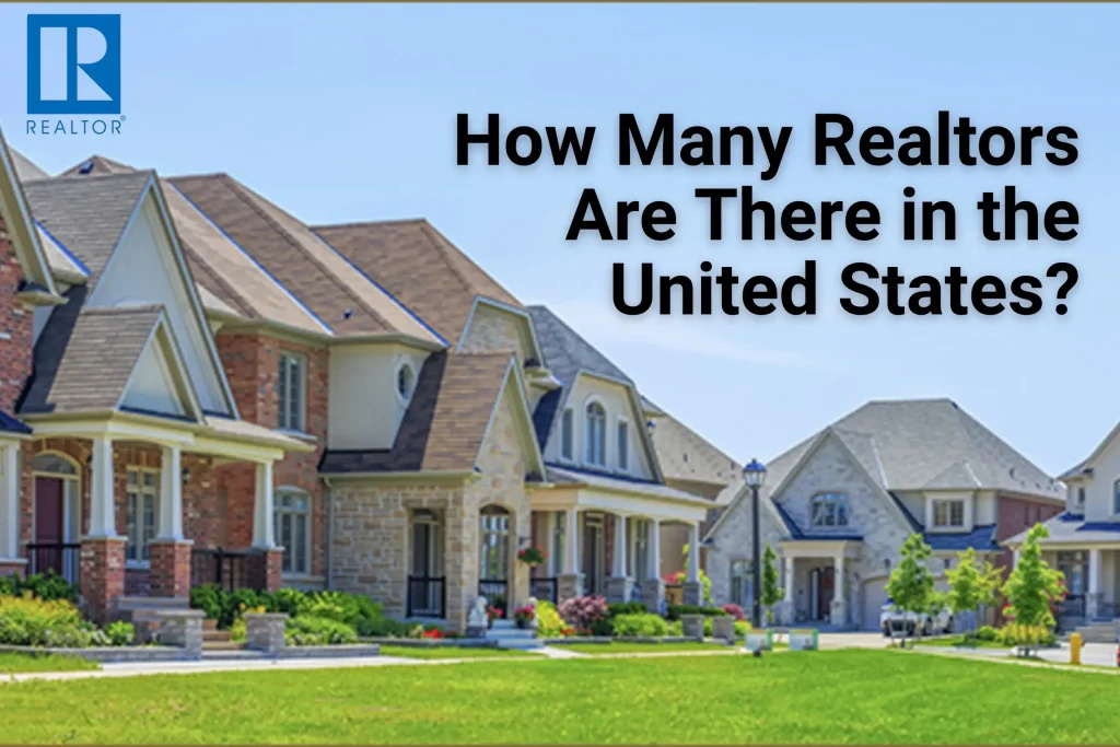 How Many Realtors Are There in the United States